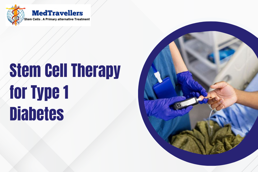Stem Cell Therapy for Type 1 Diabetes